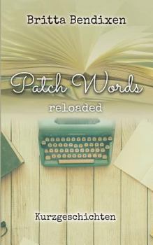 Paperback PatchWords: reloaded [German] Book
