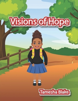 Visions of Hope