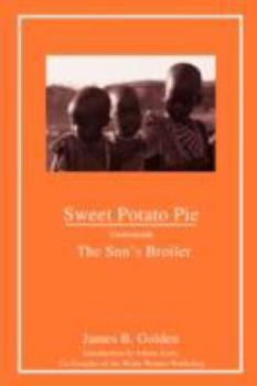 Paperback Sweet Potato Pie Underneath The Sun's Broiler Book