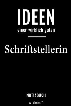 Paperback Notizbuch f?r Schriftsteller / Schriftstellerin: Originelle Geschenk-Idee [120 Seiten liniertes blanko Papier] [German] Book