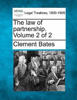 Paperback The law of partnership. Volume 2 of 2 Book
