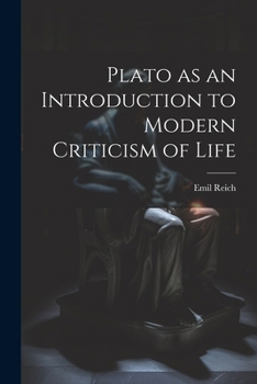 Paperback Plato as an Introduction to Modern Criticism of Life Book