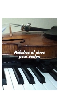 Paperback Mélodies et duos pour violon [French] Book