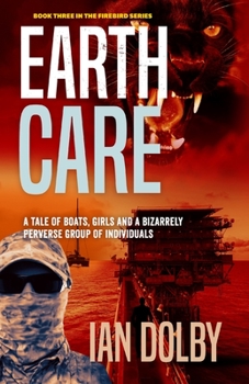Paperback Earthcare: Book Three in the Firebird Series Book