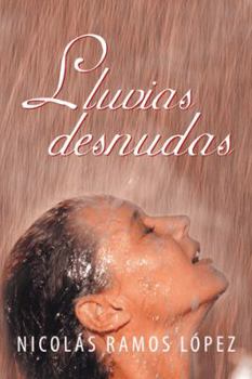 Paperback Lluvias Desnudas [Spanish] Book