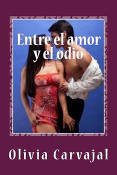 Paperback Entre el amor y el odio [Spanish] Book