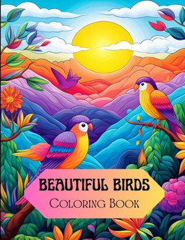 Paperback Beautiful Birds Coloring Book