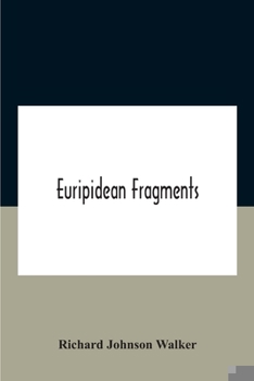 Paperback Euripidean Fragments Book