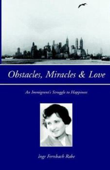 Hardcover Obstacles, Miracles & Love Book