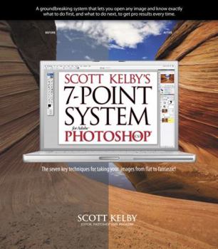 Paperback Scott Kelby's 7-Point System for Adobe Photoshop Cs3 Book