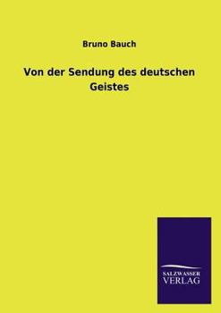 Paperback Von der Sendung des deutschen Geistes [German] Book