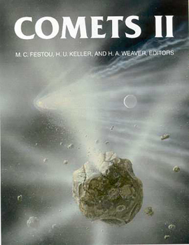 Comets II (University of Arizona Space Science Series) - Book  of the University of Arizona Space Science Series