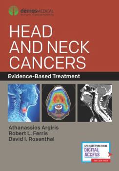 Hardcover Head and Neck Cancers: Evidence-Based Treatment Book