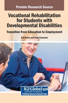 Hardcover Vocational Rehabilitation for Students with Developmental Disabilities: Transition from Education to Employment Book
