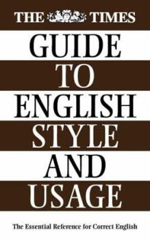 Paperback The "Times" Guide to English Style and Usage Book