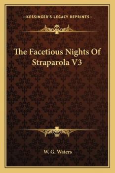 Paperback The Facetious Nights Of Straparola V3 Book