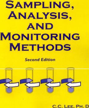 Paperback Sampling, Analysis, and Monitoring Methods: A Guide to EPA and OSHA Requirements Book