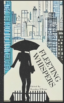 Fleeting Whispers B0CMDDNV9J Book Cover