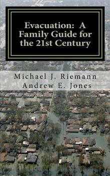 Paperback Evacuation: A Family Guide to the 21st Century Book