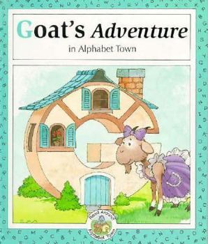 Hardcover Goat's Adventure in Alphabet Town Book