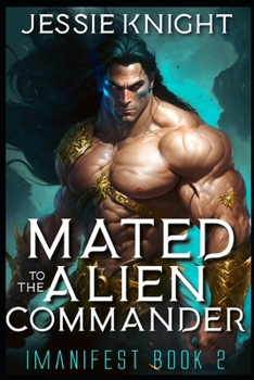 Paperback Mated to the Alien Commander: Alien Monster Romance Book