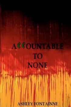 Paperback Accountable to None Book