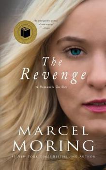 Paperback The Revenge: A Romantic Thriller Book