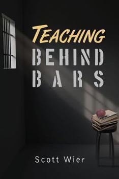 Paperback Teaching Behind Bars Book