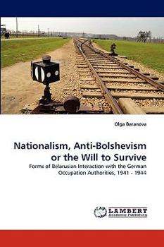 Paperback Nationalism, Anti-Bolshevism or the Will to Survive Book