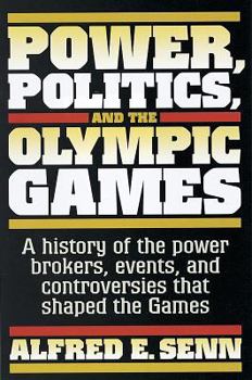 Paperback Power, Politics, and the Olympic Games Book