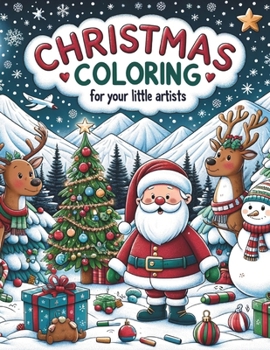 Paperback Christmas Coloring Book for Kids: ages 3 - 6 Book