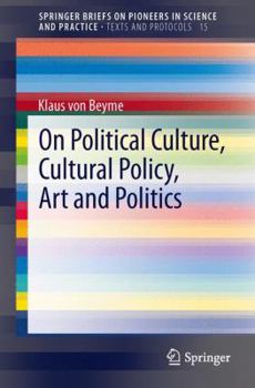 Paperback On Political Culture, Cultural Policy, Art and Politics Book