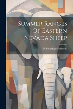 Paperback Summer Ranges Of Eastern Nevada Sheep Book