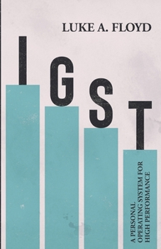 Paperback Igst: A Personal Operating System for High Performance Book