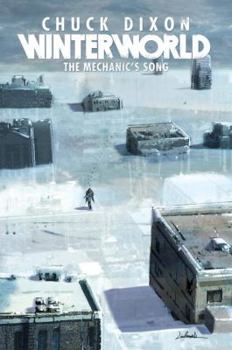 Paperback Winterworld Book 1: The Mechanic's Song Book