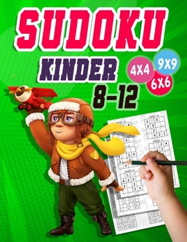Paperback Sudoku Kinder 8-12: 300 Sudoku Rätsel Im Format 9x9 In Einfach, Mittel Und Schwer [German] Book