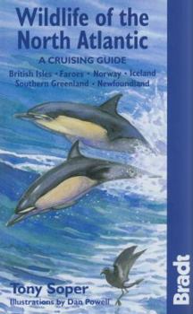 Paperback Wildlife of the North Atlantic: A Cruising Guide Book