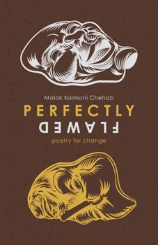 Paperback Perfectly Flawed: poetry for change Book