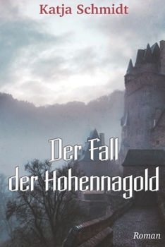 Paperback Der Fall der Hohennagold [German] Book