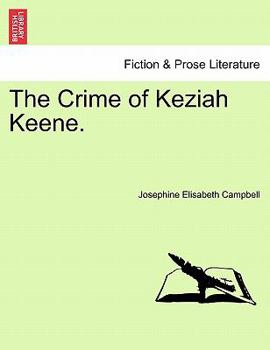 Paperback The Crime of Keziah Keene. Book