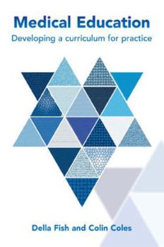 Paperback Medical Education: Developing a Curriculum for Practice Book