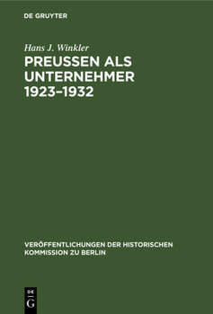 Hardcover Preußen als Unternehmer 1923-1932 [German] Book