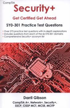 Paperback Comptia Security+: Get Certified Get Ahead: : Sy0-301 Practice Test Questions Book
