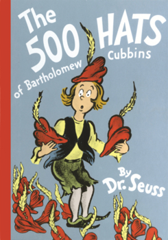500 Hats of Bartholomew Cubbins