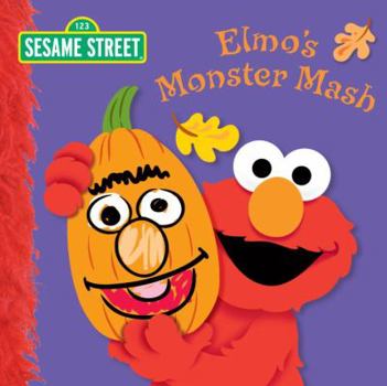 Elmo's Monster Mash - Book  of the Sesame Street