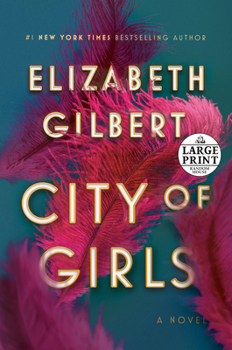 Paperback City of Girls [Large Print] Book
