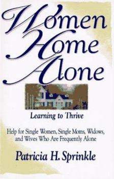 Paperback Women Home Alone: Learning to Thrive Book