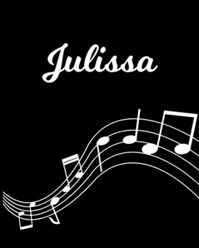 Julissa: Sheet Music Note Manuscript Notebook Paper | Personalized Custom First Name Initial J | Musician Composer Instrument Composition Book | 12 ... Guide | Create Compose & Write Creative Songs