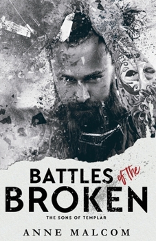 Battles of the Broken (The Sons of Templar MC) - Book #6 of the Sons of Templar MC