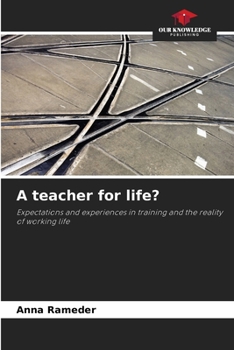 Paperback A teacher for life? Book